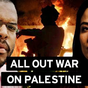All Out War on Palestine