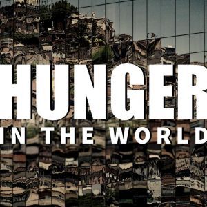 Hunger is the Story of Our Time
