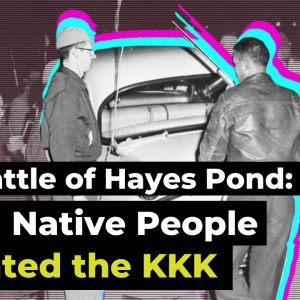 The Battle of Hayes Pond: When The Lumbee Defeated The Klu Klux Klan