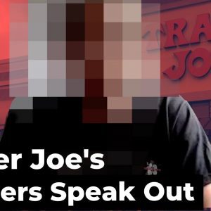 Crew Members Thrown Overboard — Trader Joe’s Workers Speak