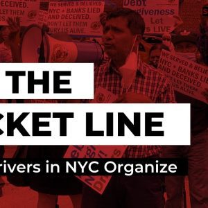 Taxi Drivers Organize | On the Picket Line September 22, 2020