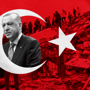 Turkey’s Earthquake Devastation Exposes Failed Policies of Erdogan Gov’t