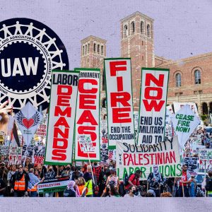 UC Academic Workers Authorize Strike Against Attacks on Student Protests for Gaza
