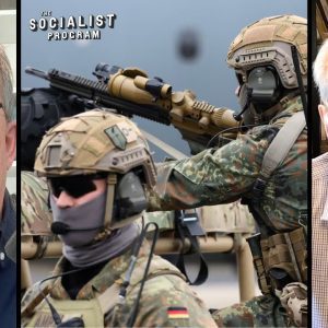 German Militarism is Back. Why That’s Bad for Everyone with Prof. Richard Wolff