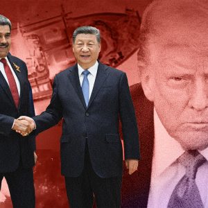 Venezuela is China’s Strategic Ally in Latin America. Now Trump is Launching Regime Change