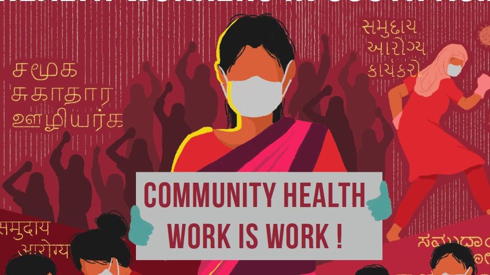 South Asian women community health workers demand labor rights and occupational safety