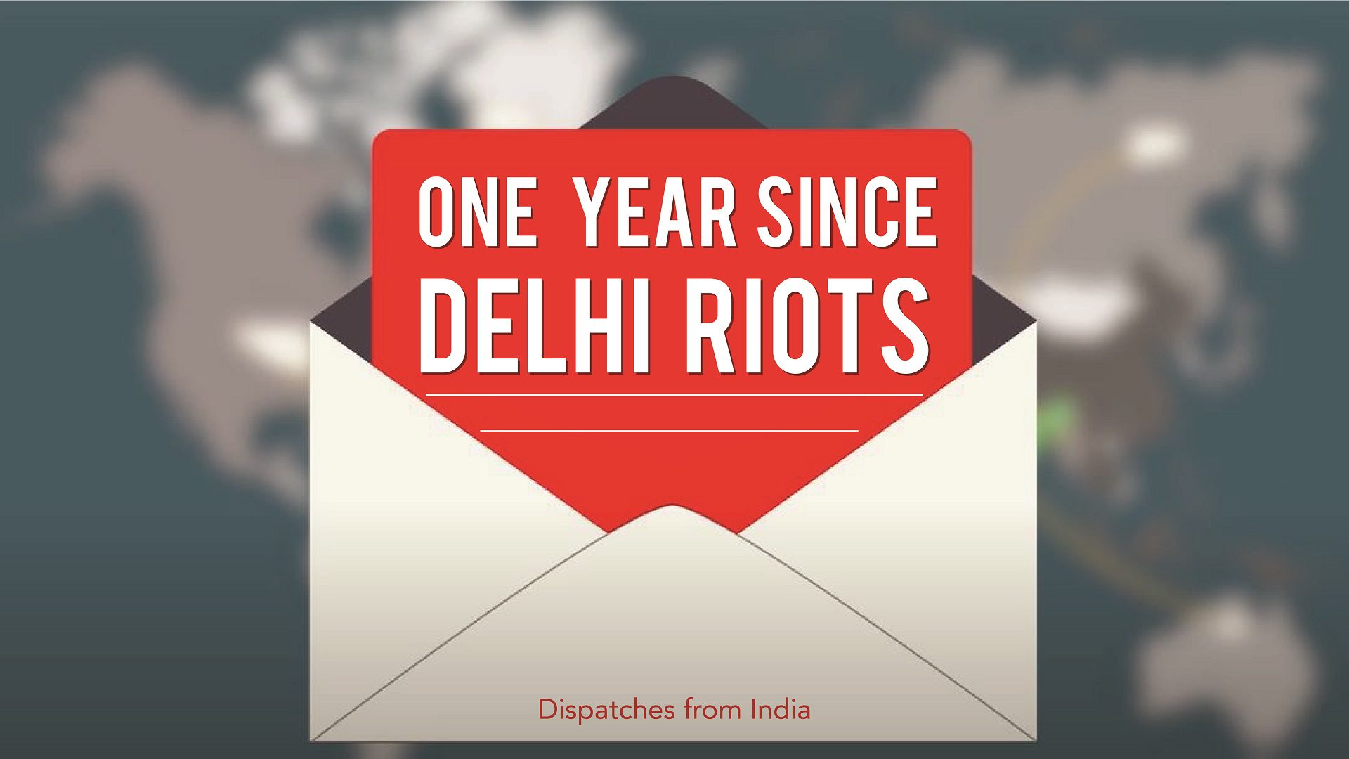 Dispatches from India: One year since Delhi riots