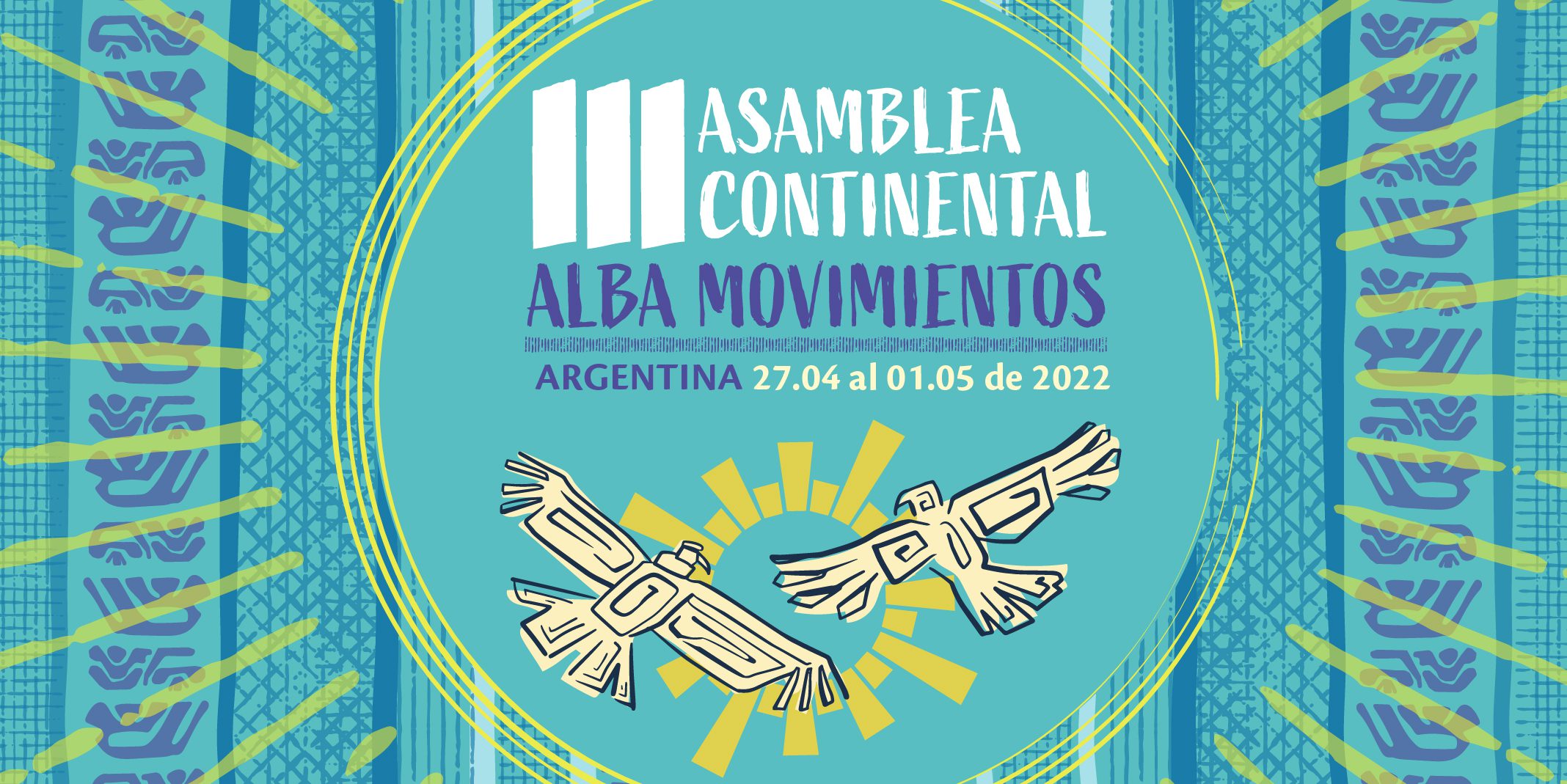“It’s time for Our America”: ALBA Movements to hold third Continental Assembly in Argentina