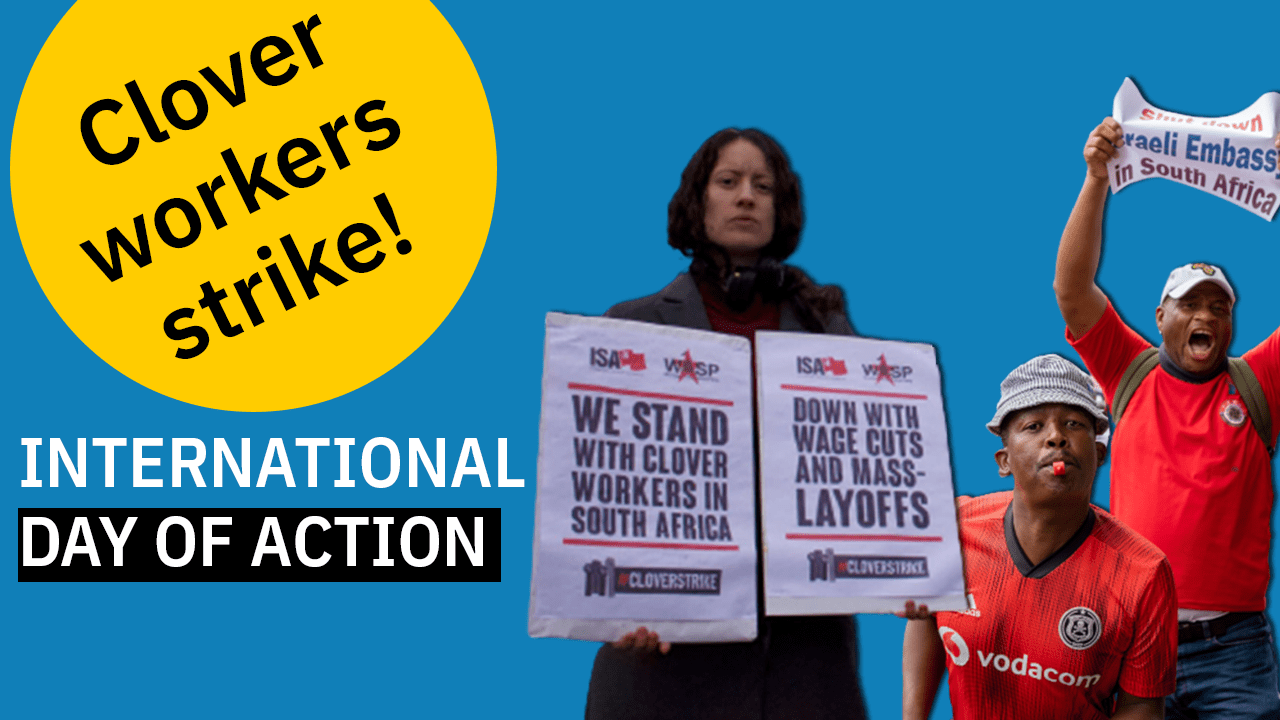 South Africa: Unions, Palestine solidarity groups escalate demand to nationalize Clover
