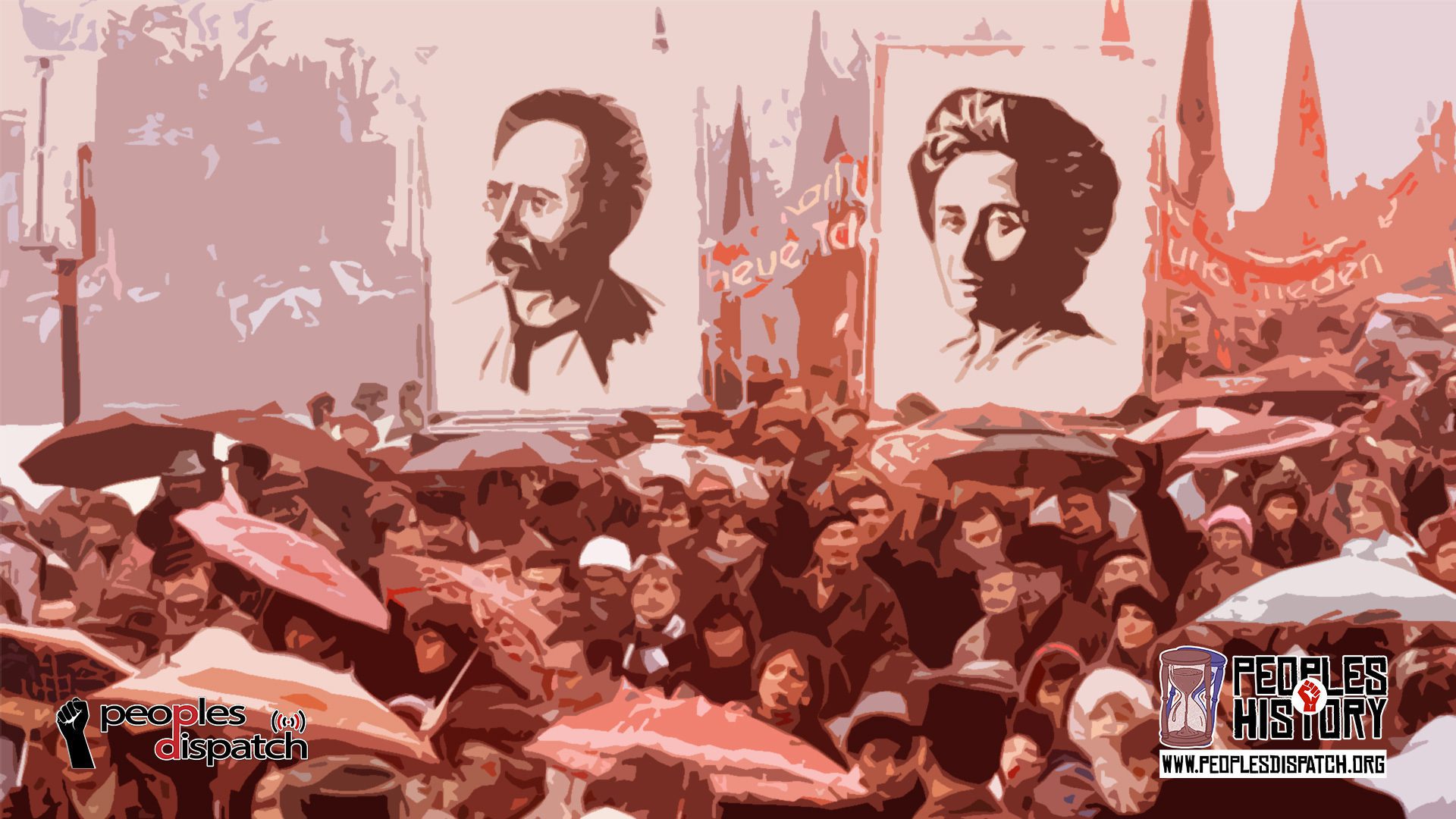 communist leaders; Rosa Luxemburg and Karl Liebknecht in Germany were murdered