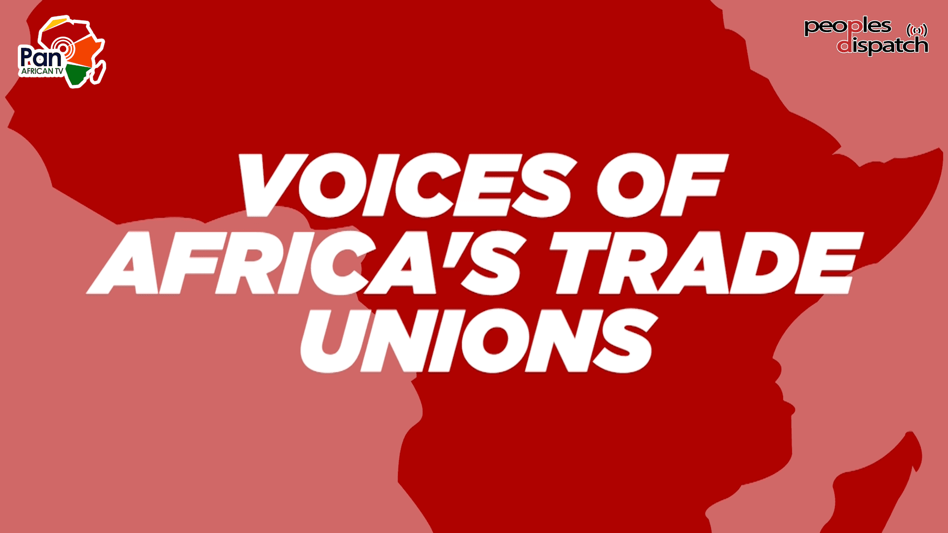 Trade union leaders from Africa call for renewed struggles on May Day